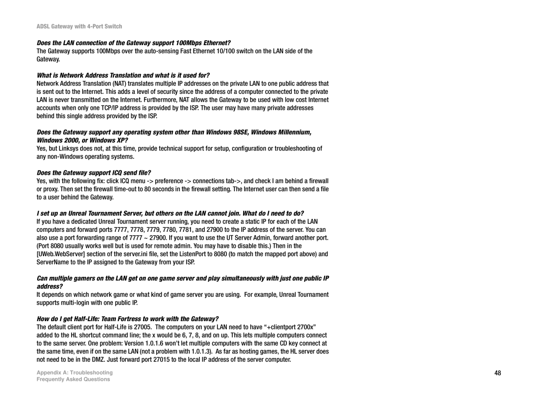 Linksys AG041 manual What is Network Address Translation and what is it used for?, Does the Gateway support ICQ send file? 