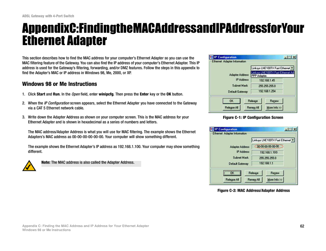 Linksys AG041 manual Windows 98 or Me Instructions, Figure C-1 IP Configuration Screen 