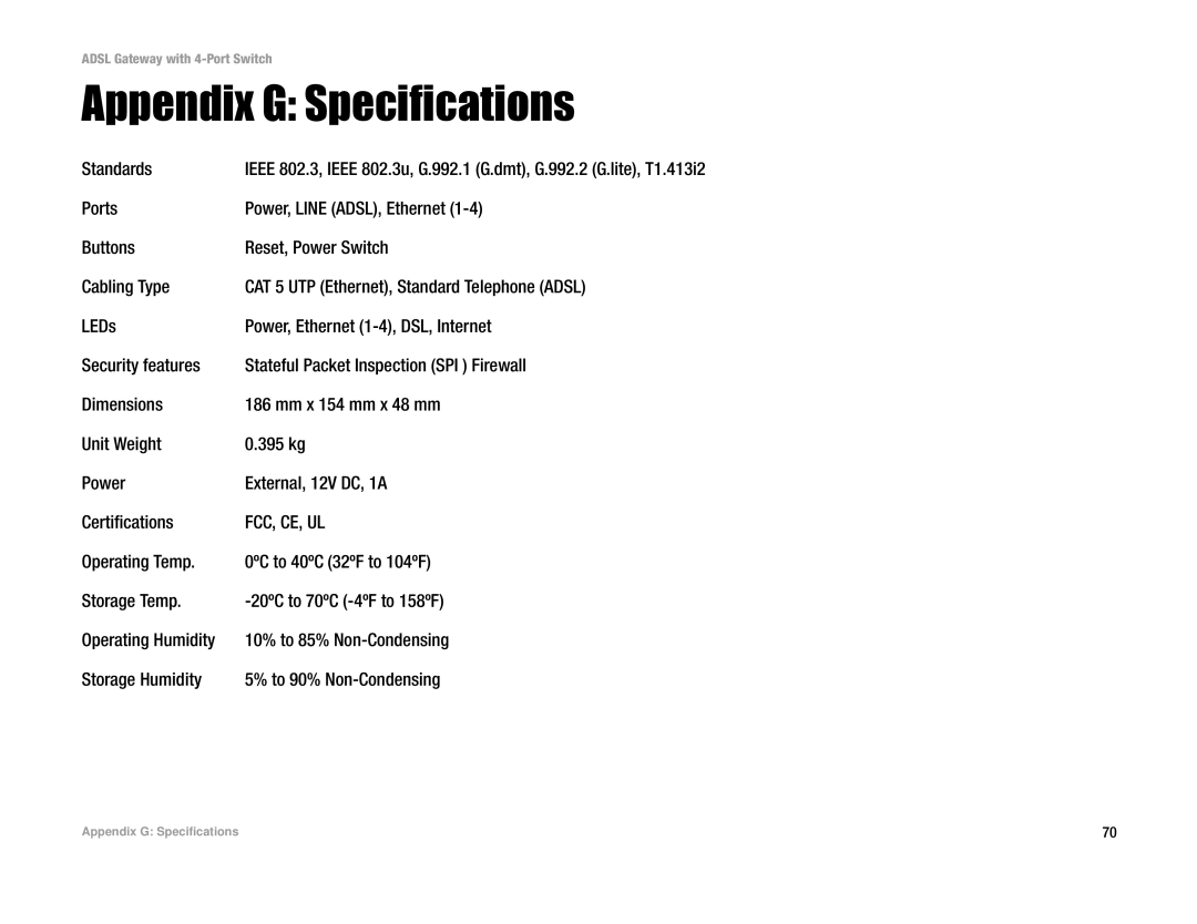 Linksys AG041 manual Appendix G Specifications, Standards 