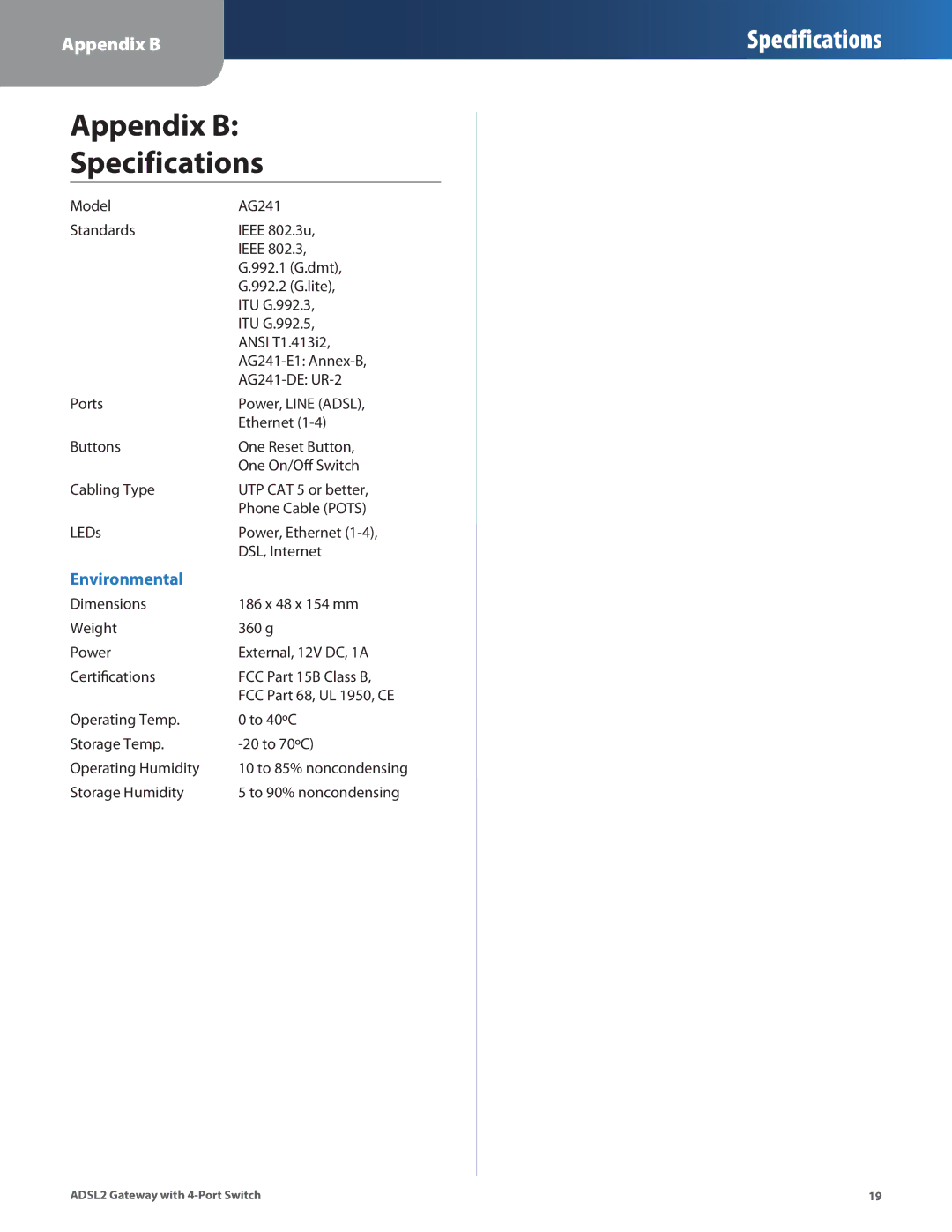 Linksys AG241 manual Appendix B Specifications 