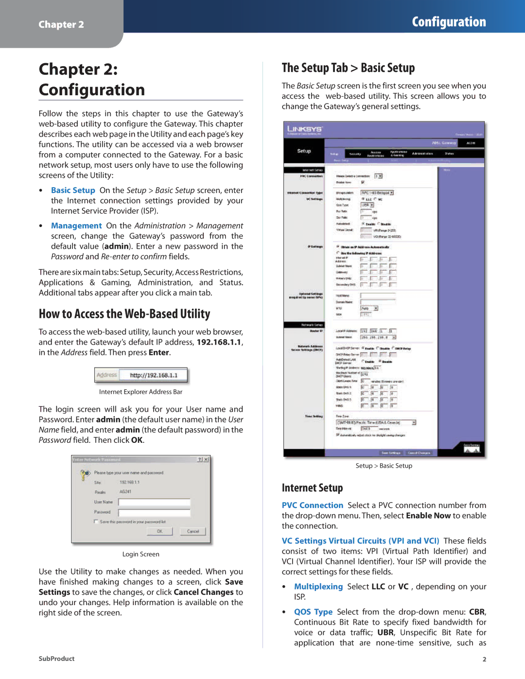 Linksys AG241 manual How to Access the Web-Based Utility, Setup Tab Basic Setup, Internet Setup 