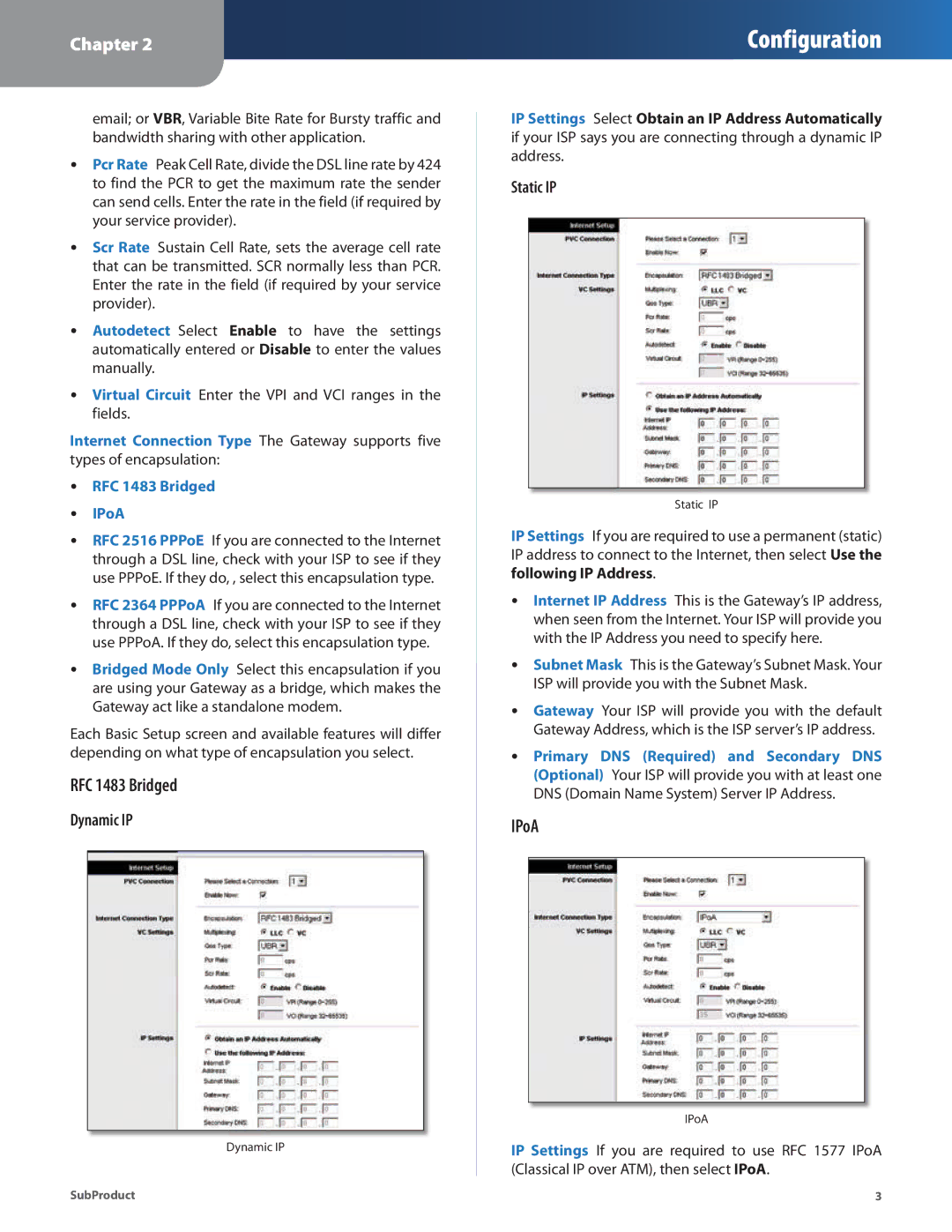 Linksys AG241 manual RFC 1483 Bridged, IPoA, Dynamic IP, Static IP 