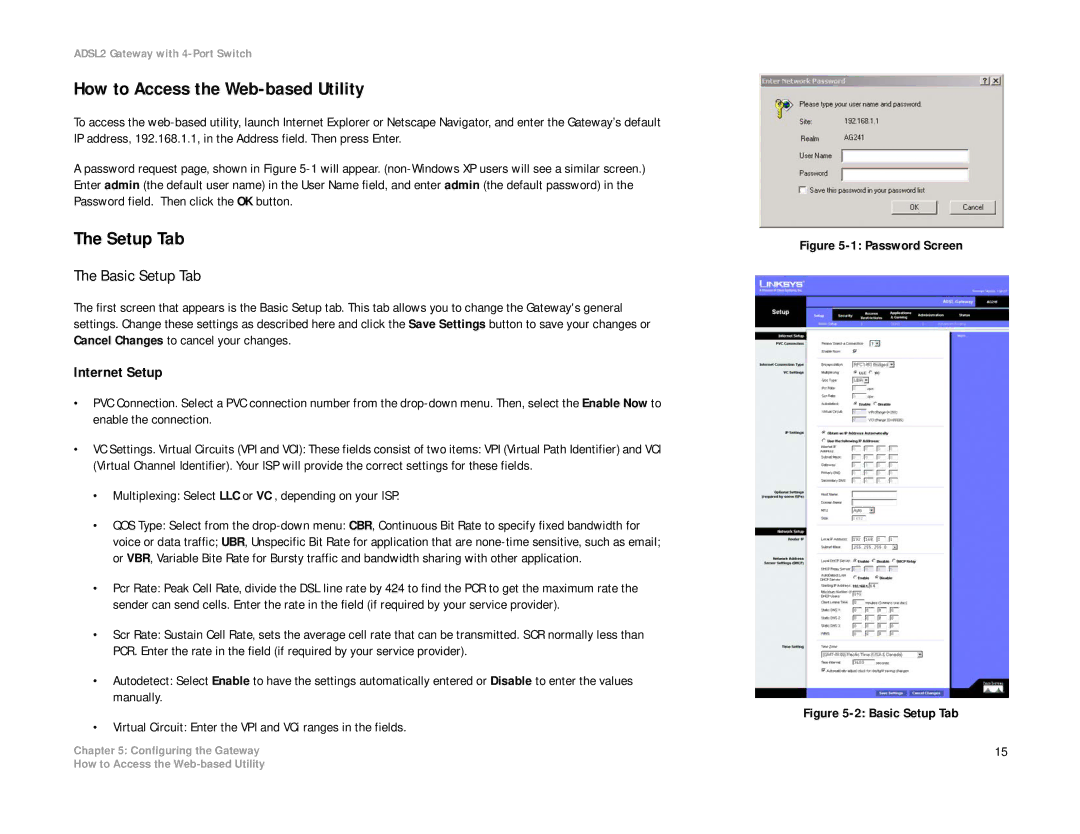 Linksys AG241 manual How to Access the Web-based Utility, Basic Setup Tab, Internet Setup 