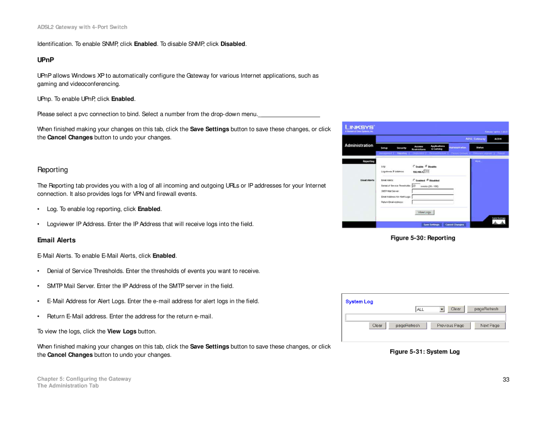 Linksys AG241 manual Reporting, UPnP, Email Alerts 