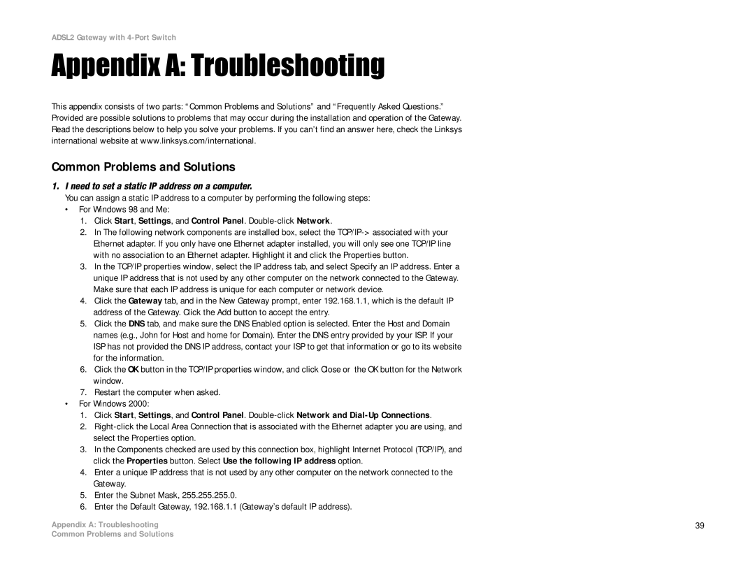 Linksys AG241 Appendix a Troubleshooting, Common Problems and Solutions, Need to set a static IP address on a computer 