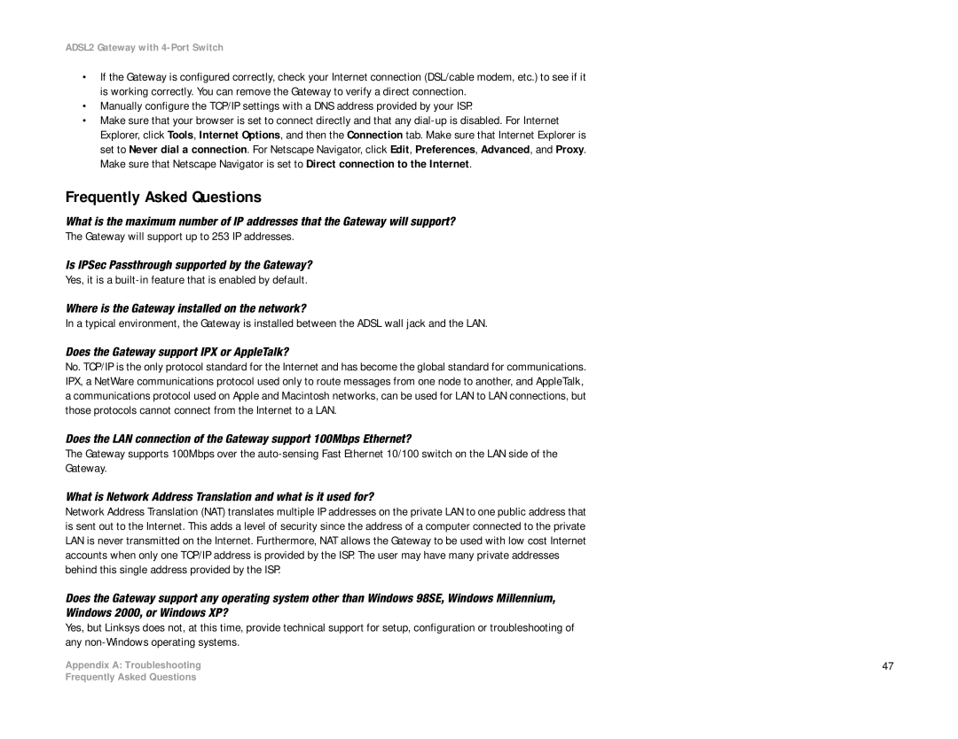 Linksys AG241 manual Frequently Asked Questions, Is IPSec Passthrough supported by the Gateway? 