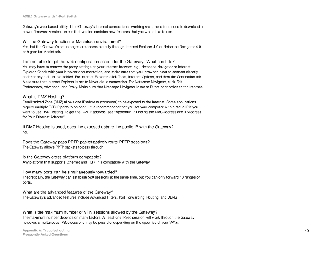 Linksys AG241 manual Will the Gateway function in a Macintosh environment?, What is DMZ Hosting? 