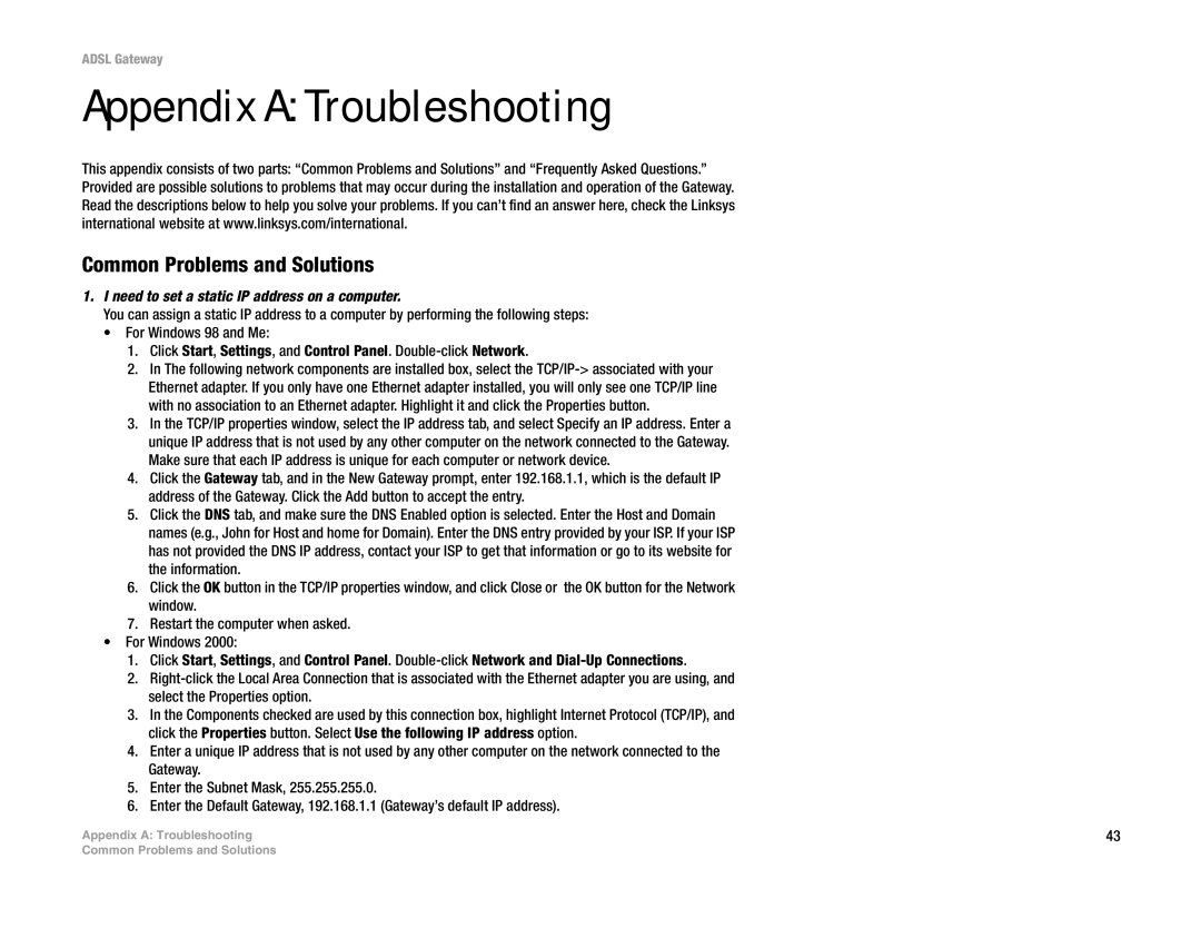 Linksys AG300 Appendix a Troubleshooting, Common Problems and Solutions, Need to set a static IP address on a computer 