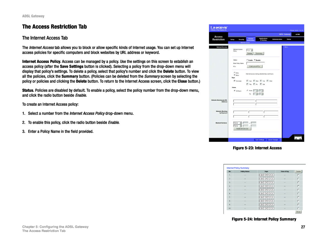 Linksys AG300 manual The Access Restriction Tab, The Internet Access Tab 