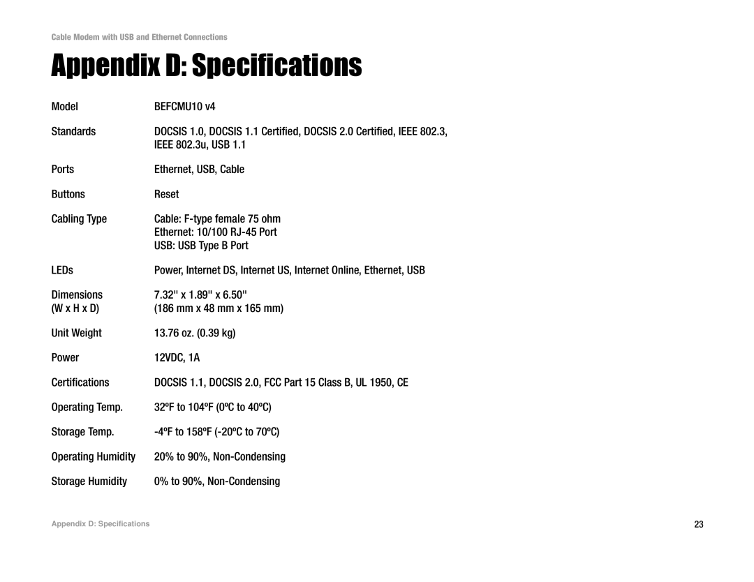 Linksys BEFCMU10 manual Appendix D Specifications 