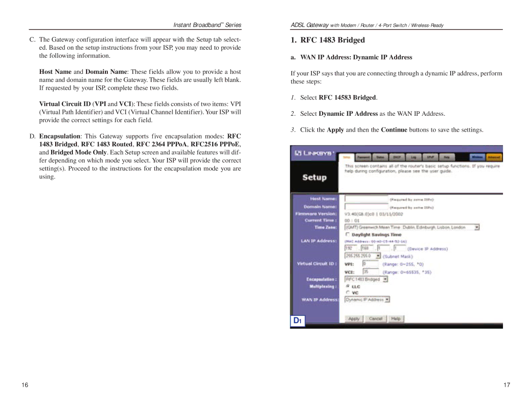 Linksys BEFDSR41W manual RFC 1483 Bridged, WAN IP Address Dynamic IP Address, Select RFC 14583 Bridged 