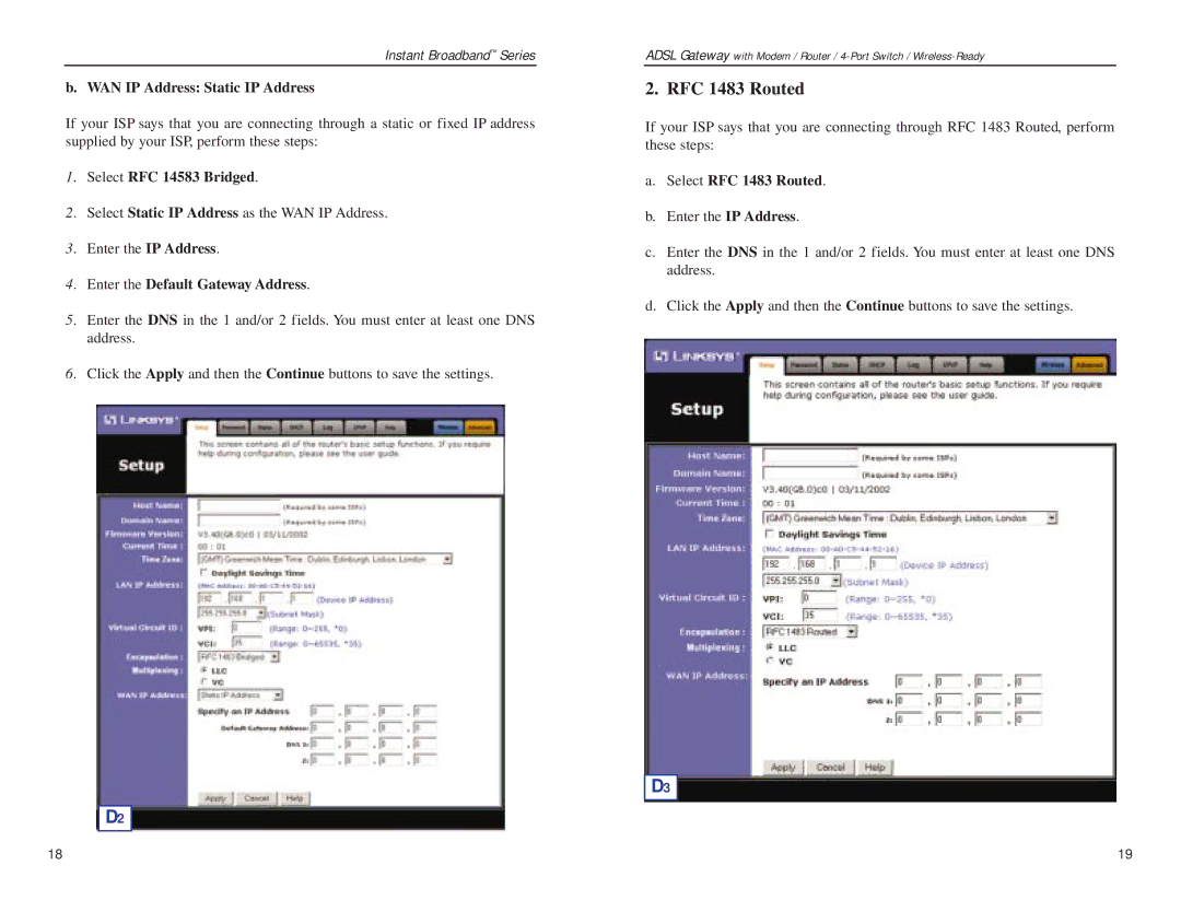 Linksys BEFDSR41W manual RFC 1483 Routed, WAN IP Address Static IP Address, Enter the Default Gateway Address 