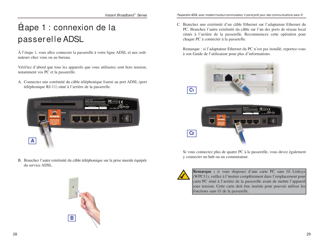 Linksys BEFDSR41W manual Étape 1 connexion de la passerelle Adsl 