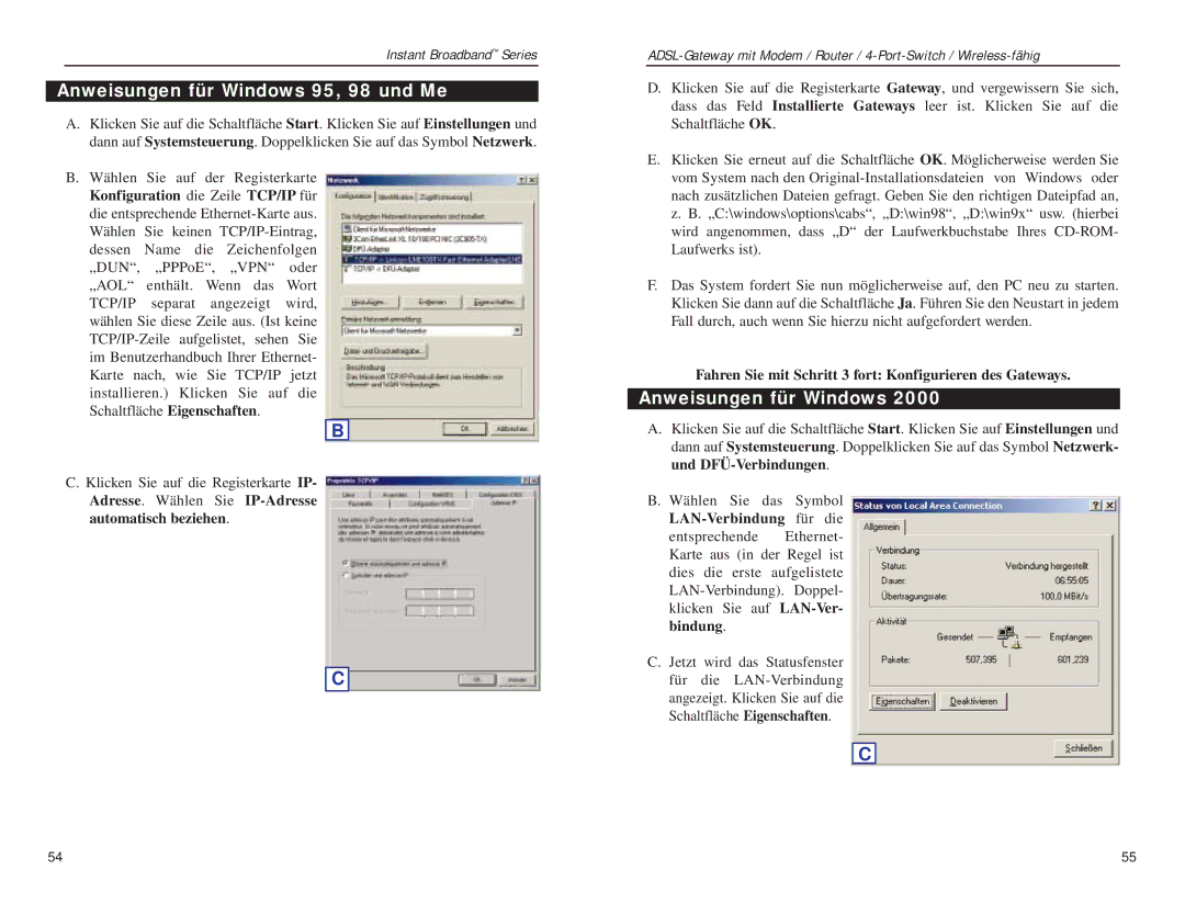 Linksys BEFDSR41W manual Anweisungen für Windows 95, 98 und Me, Fahren Sie mit Schritt 3 fort Konfigurieren des Gateways 