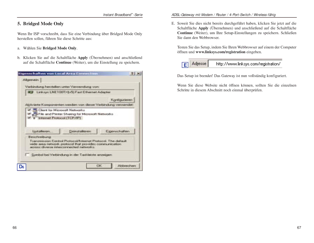 Linksys BEFDSR41W manual Wählen Sie Bridged Mode Only 