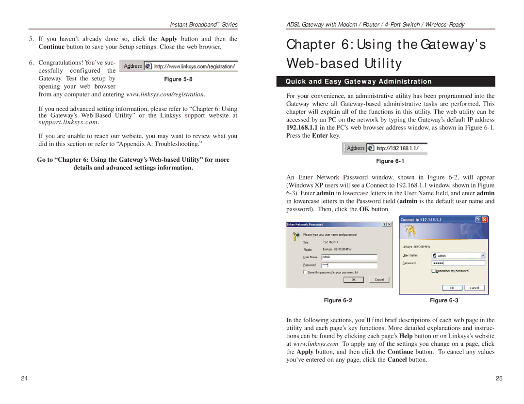 Linksys BEFDSR41W manual Using the Gateway’s Web-based Utility, Quick and Easy Gateway Administration 