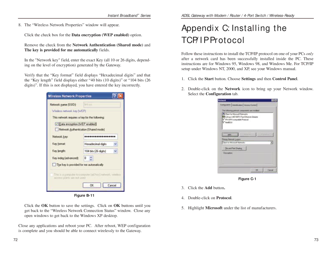 Linksys BEFDSR41W manual Appendix C Installing the T C P/ I P Protocol, Figure B-11 