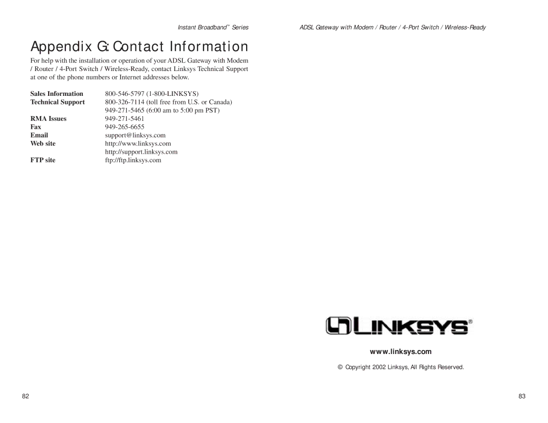 Linksys BEFDSR41W Appendix G Contact Information, Sales Information Technical Support, RMA Issues Fax, Web site, FTP site 