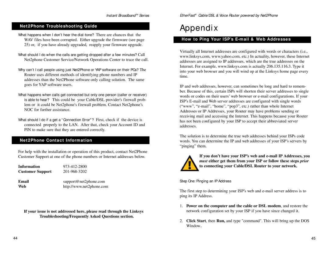 Linksys BEFN2PS4 Appendix, Net2Phone Troubleshooting Guide, Net2Phone Contact Information, Step One Pinging an IP Address 