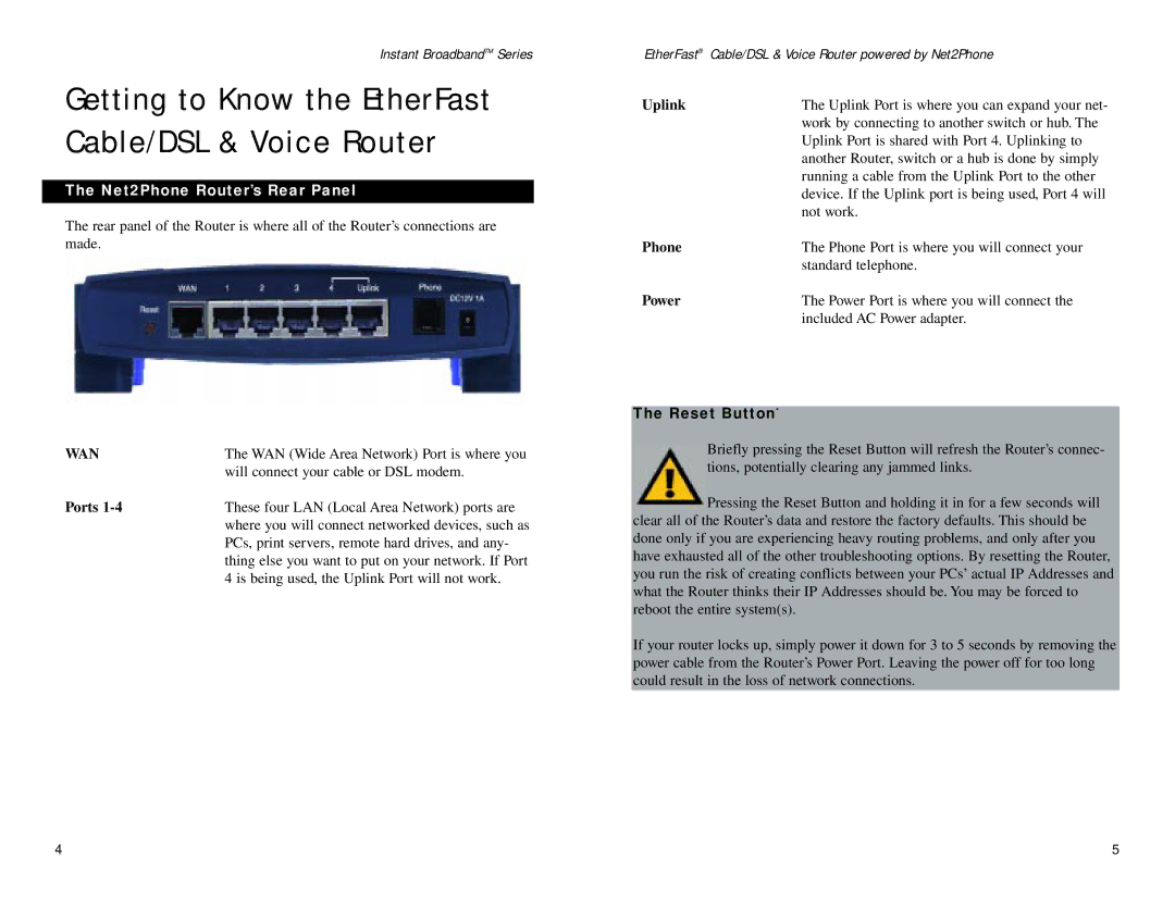 Linksys BEFN2PS4 manual Getting to Know the EtherFast Cable/DSL & Voice Router, Net2Phone Router’s Rear Panel 