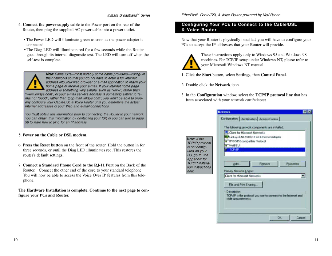 Linksys BEFN2PS4 manual Power on the Cable or DSL modem 