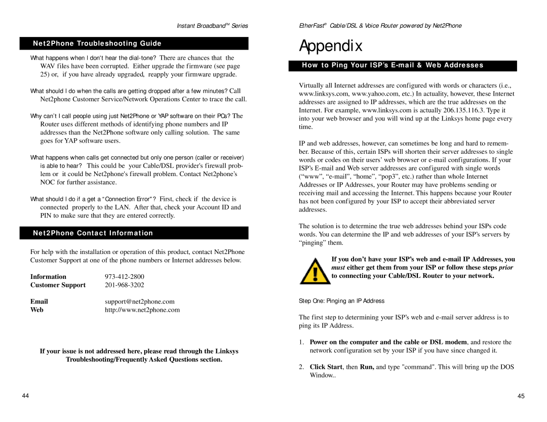 Linksys BEFN2PS4 Appendix, Net2Phone Troubleshooting Guide, Net2Phone Contact Information, Step One Pinging an IP Address 