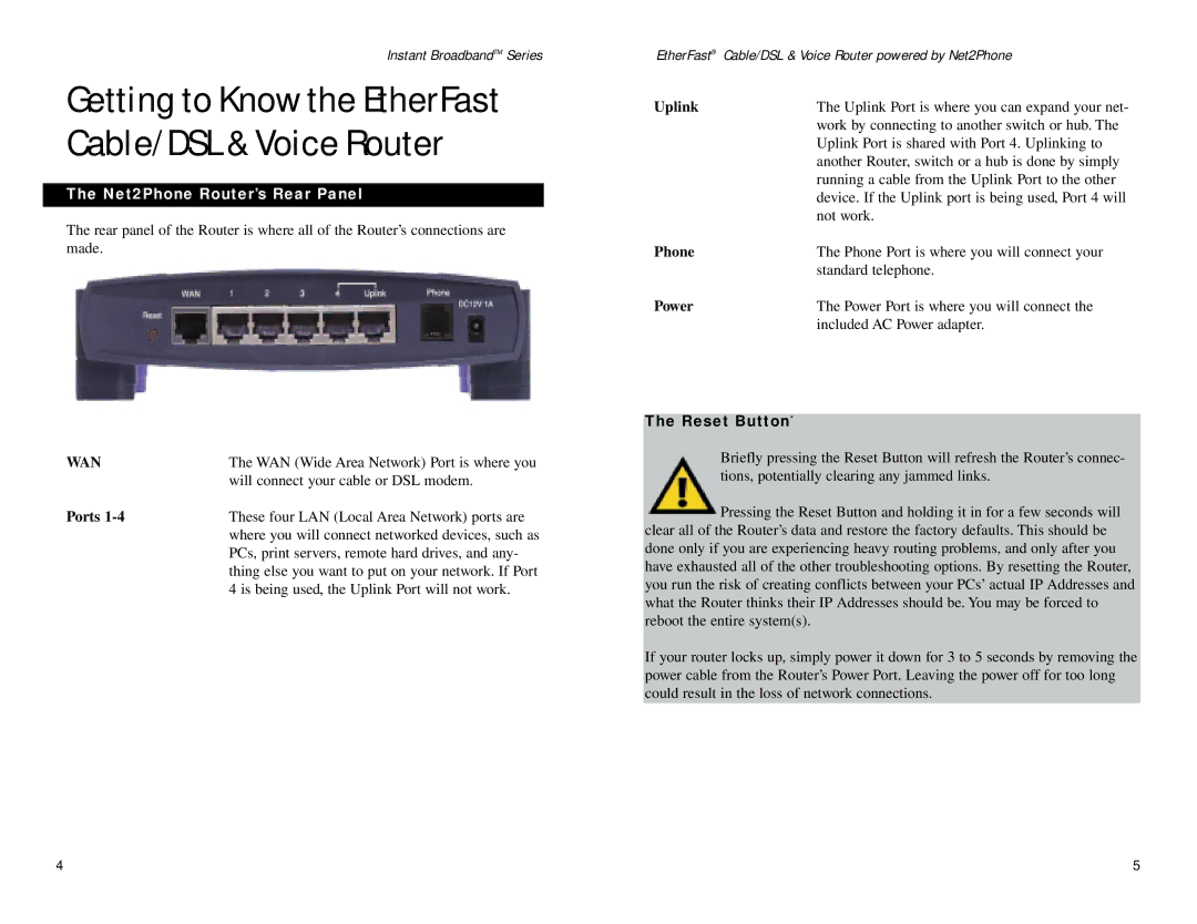 Linksys BEFN2PS4 manual Getting to Know the EtherFast Cable/DSL & Voice Router, Net2Phone Router’s Rear Panel 