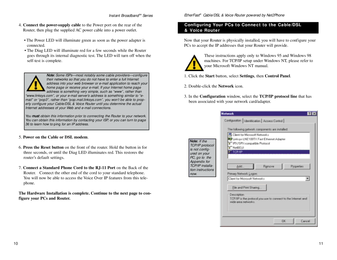 Linksys BEFN2PS4 manual Power on the Cable or DSL modem 