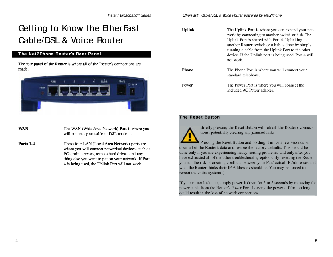 Linksys BEFN2PS4 manual Getting to Know the EtherFast Cable/DSL & Voice Router, The Net2Phone Router’s Rear Panel 
