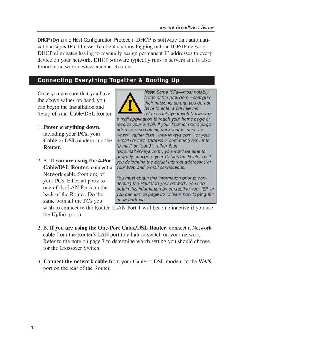 Linksys BEFSR11, BEFSR41 manual Connecting Everything Together & Booting Up, Power everything down 