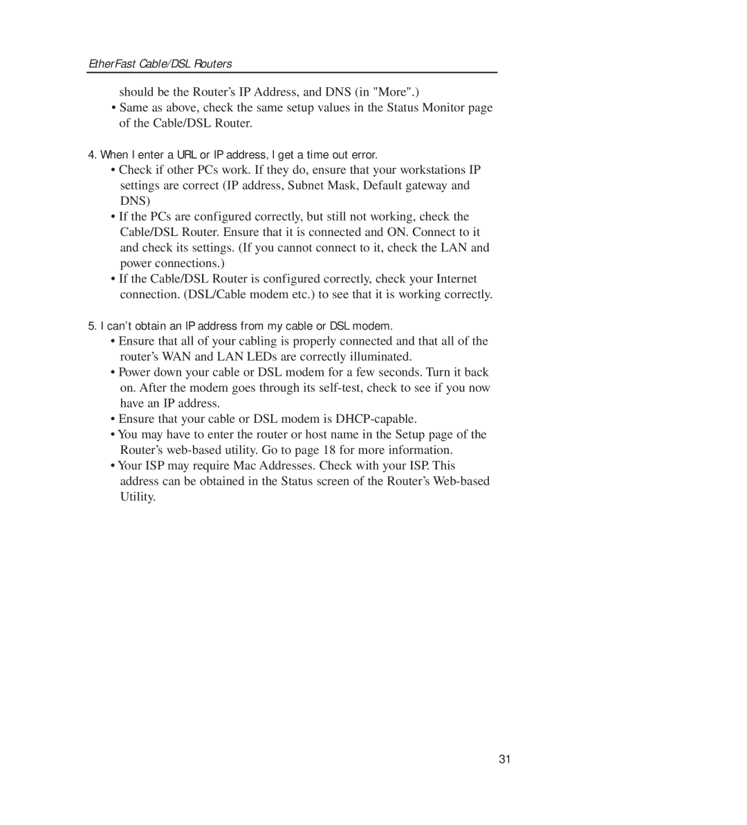 Linksys BEFSR11, BEFSR41 manual When I enter a URL or IP address, I get a time out error 