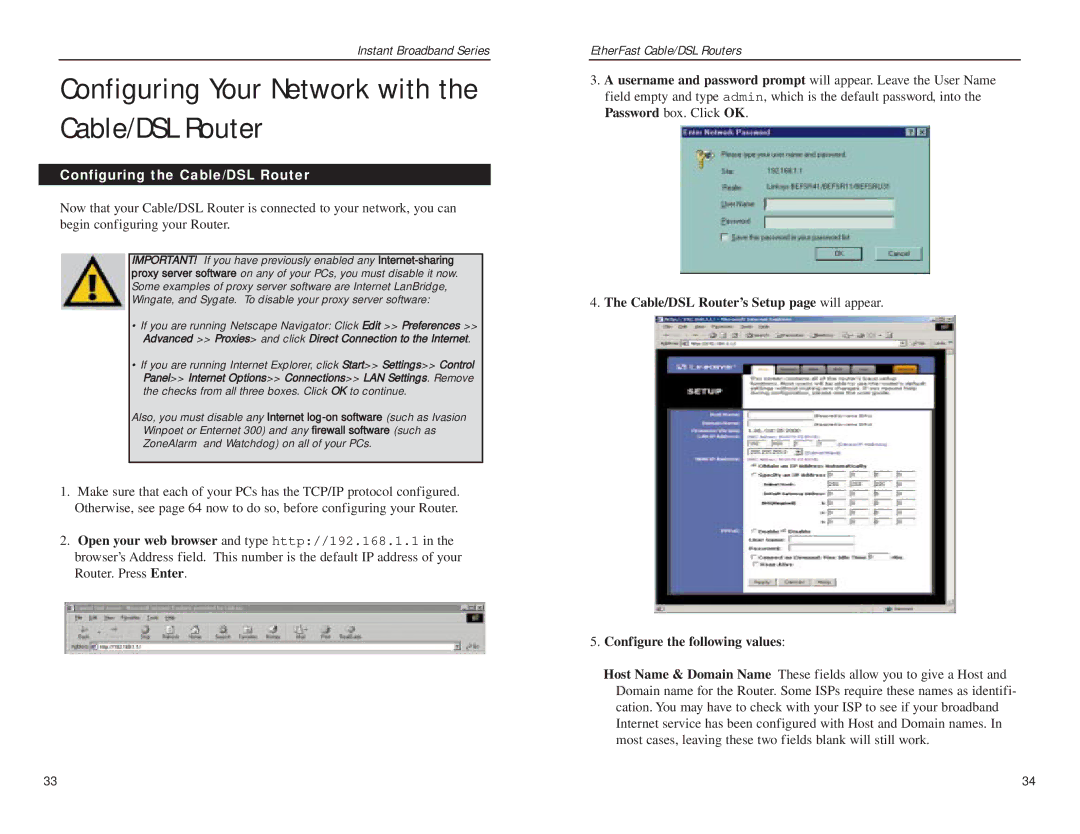 Linksys BEFSR41 v2 manual Configuring Your Network with the Cable/DSL Router, Configuring the Cable/DSL Router 