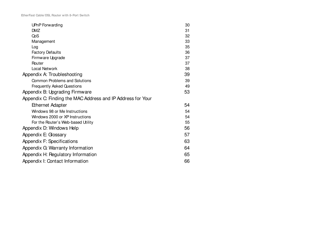 Linksys BEFSR81 manual Appendix a Troubleshooting, Appendix B Upgrading Firmware, Ethernet Adapter, UPnP Forwarding 