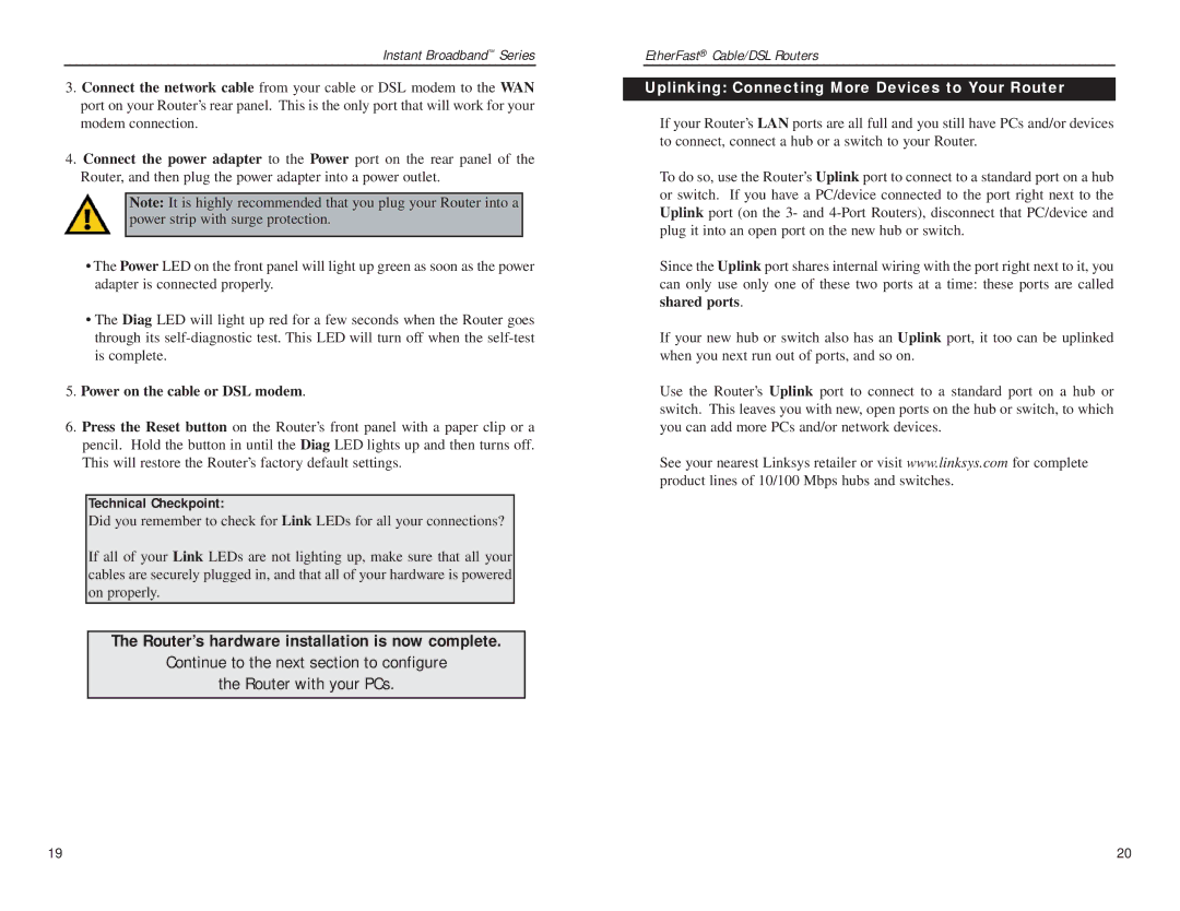 Linksys BEFSR41, BEFSRU31 manual Technical Checkpoint, Uplinking Connecting More Devices to Your Router 