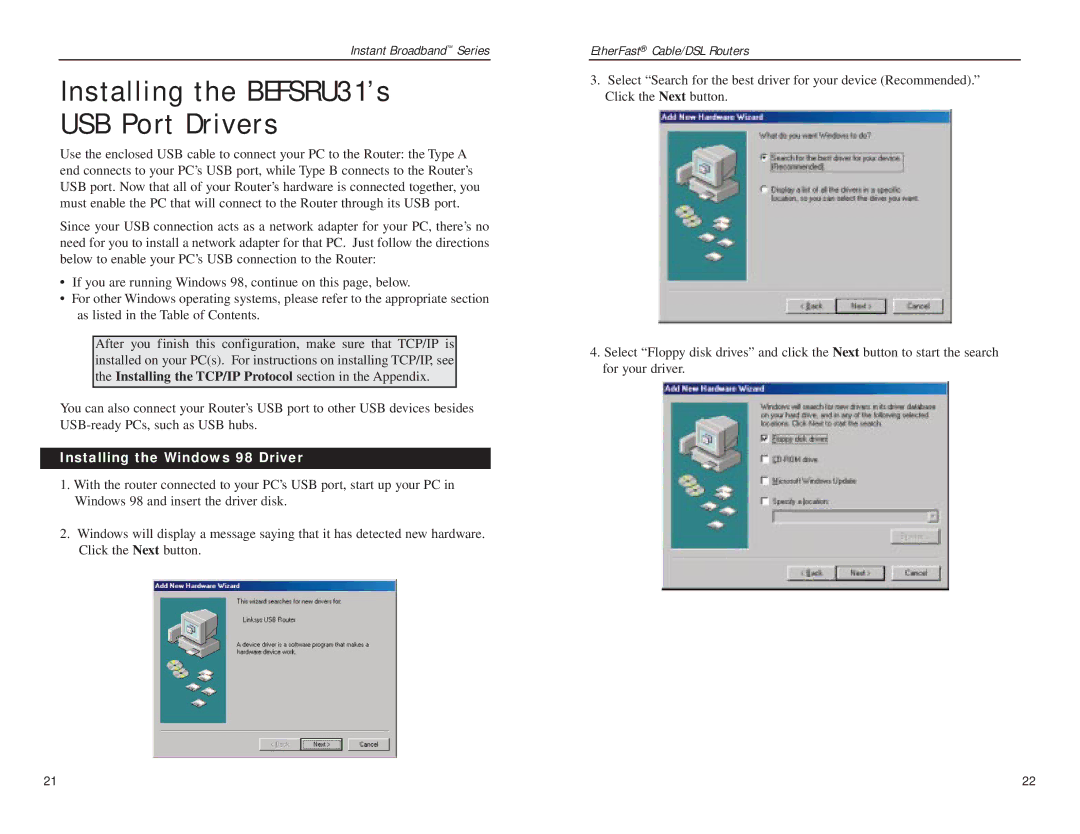 Linksys BEFSR41 manual Installing the BEFSRU31’s USB Port Drivers, Installing the Windows 98 Driver 