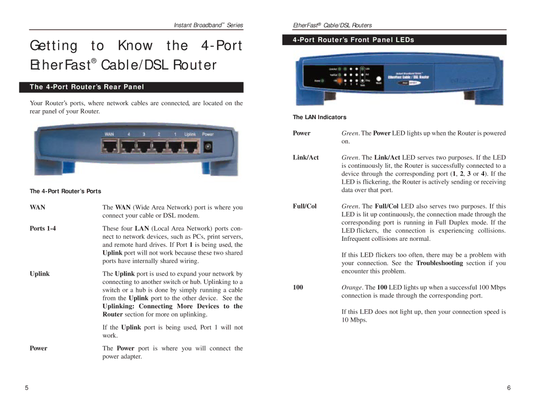 Linksys BEFSRU31, BEFSR41 Getting to Know the 4-Port EtherFast Cable/DSL Router, Port Router’s Rear Panel, LAN Indicators 