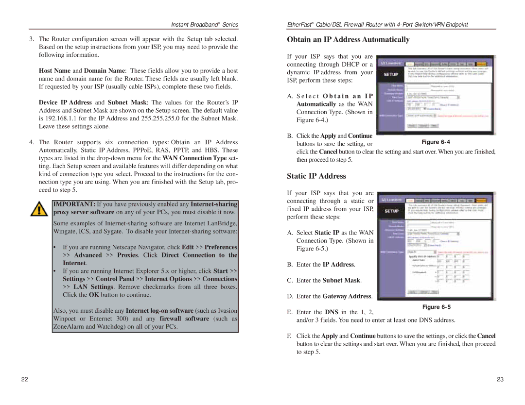 Linksys BEFSX41 manual Obtain an IP Address Automatically, Static IP Address, Enter the Gateway Address 