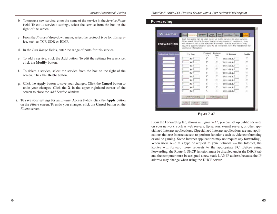 Linksys BEFSX41 manual Forwarding 