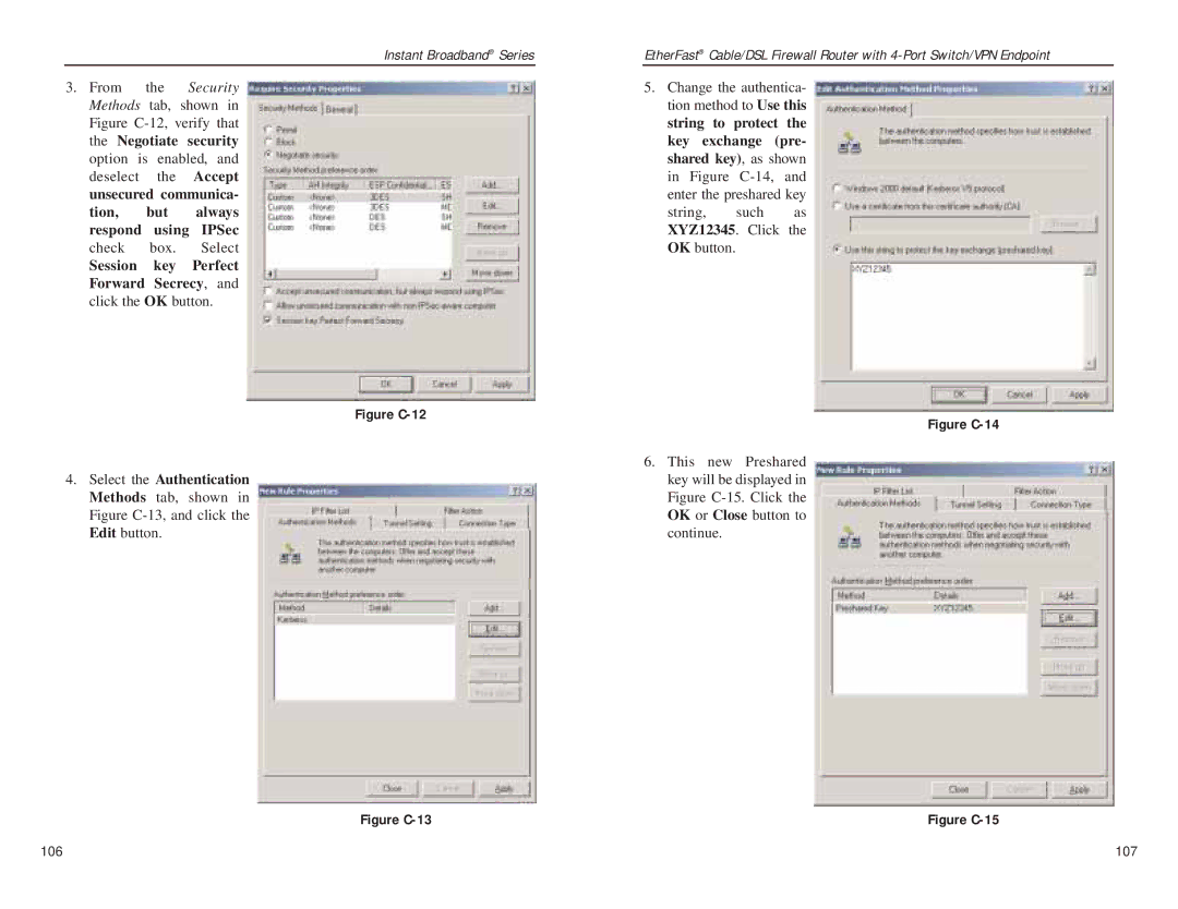 Linksys BEFSX41 String to Protect Negotiate Security Key exchange pre, Shared key, as shown, Accept, Unsecured communica 