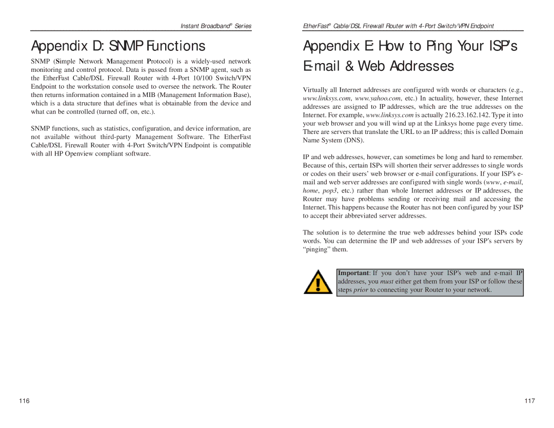 Linksys BEFSX41 manual Appendix D Snmp Functions, Appendix E How to Ping Your ISP’s E-mail & Web Addresses 