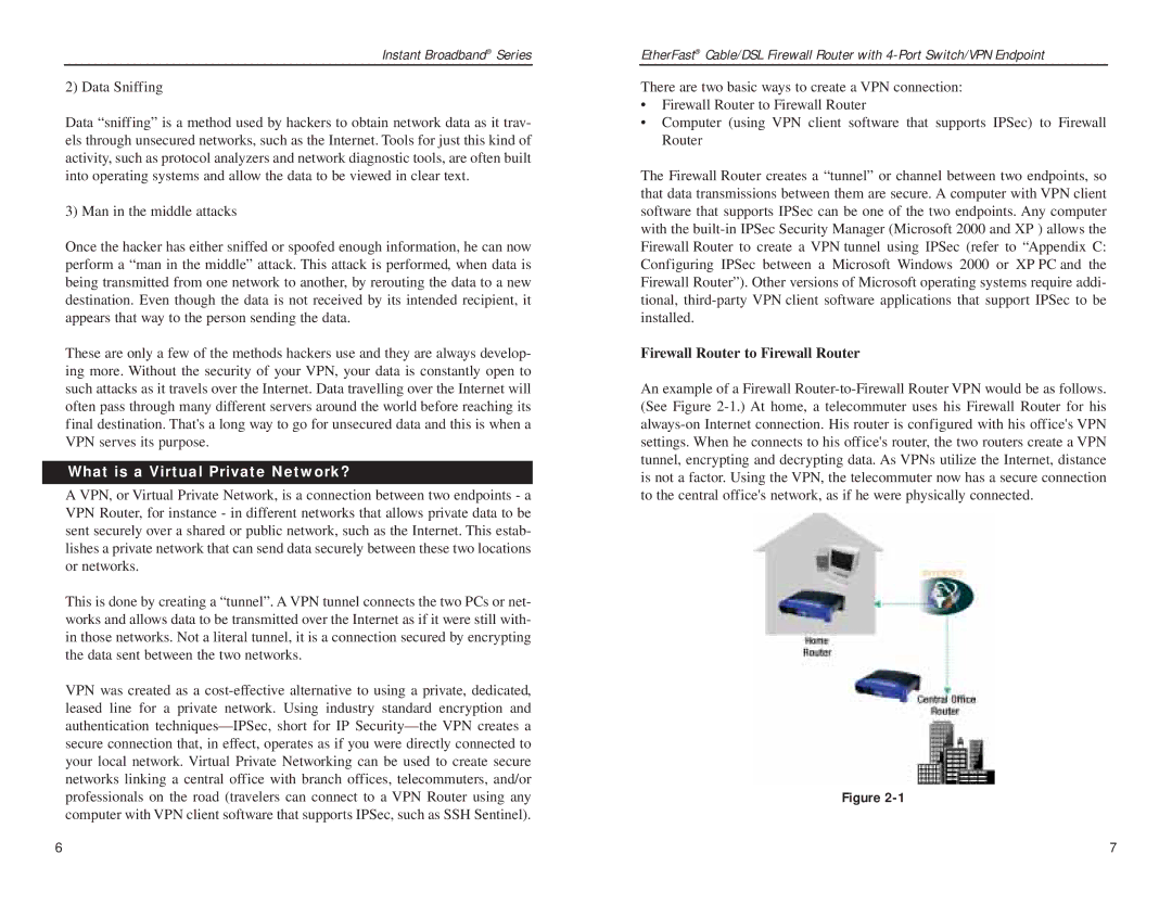 Linksys BEFSX41 manual What is a Virtual Private Network?, Firewall Router to Firewall Router 