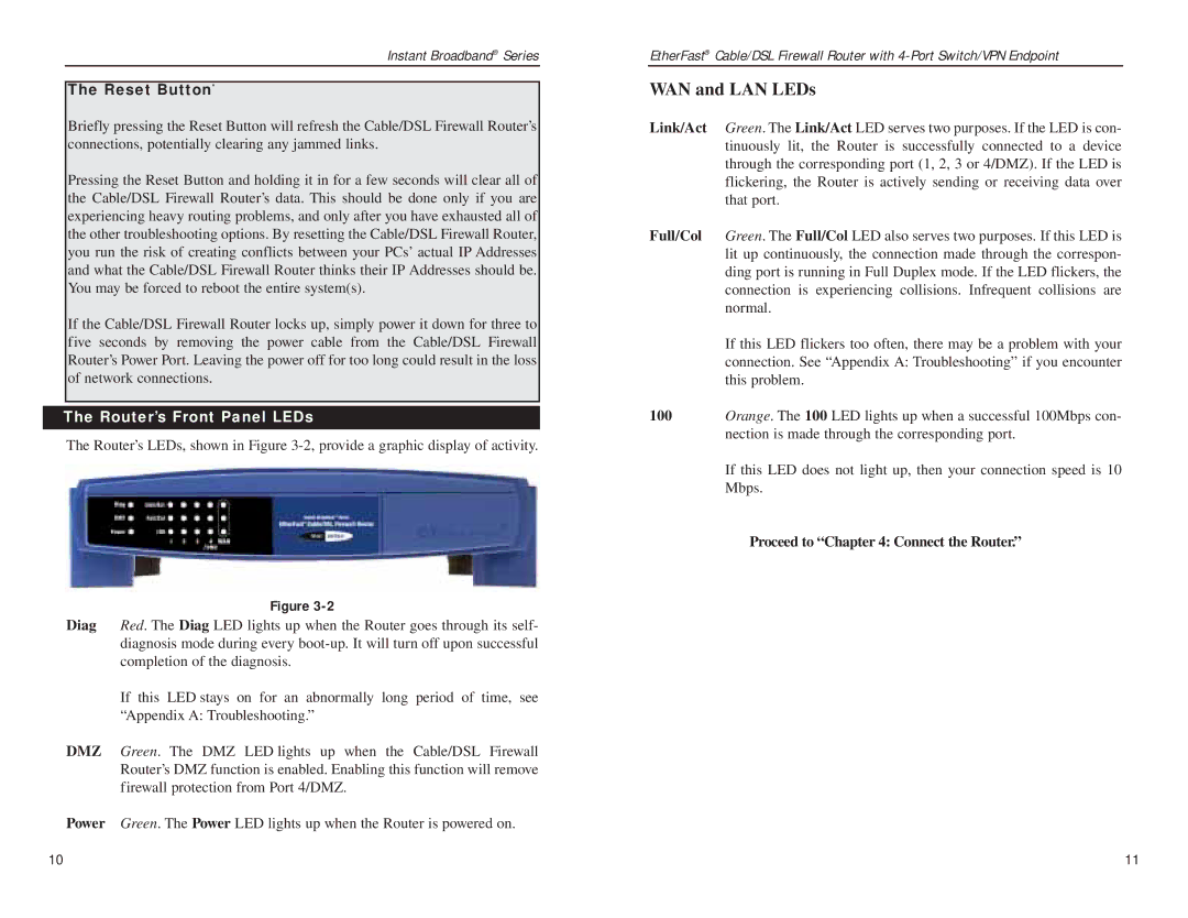 Linksys BEFSX41 manual WAN and LAN LEDs, Router’s Front Panel LEDs, Proceed to Connect the Router 