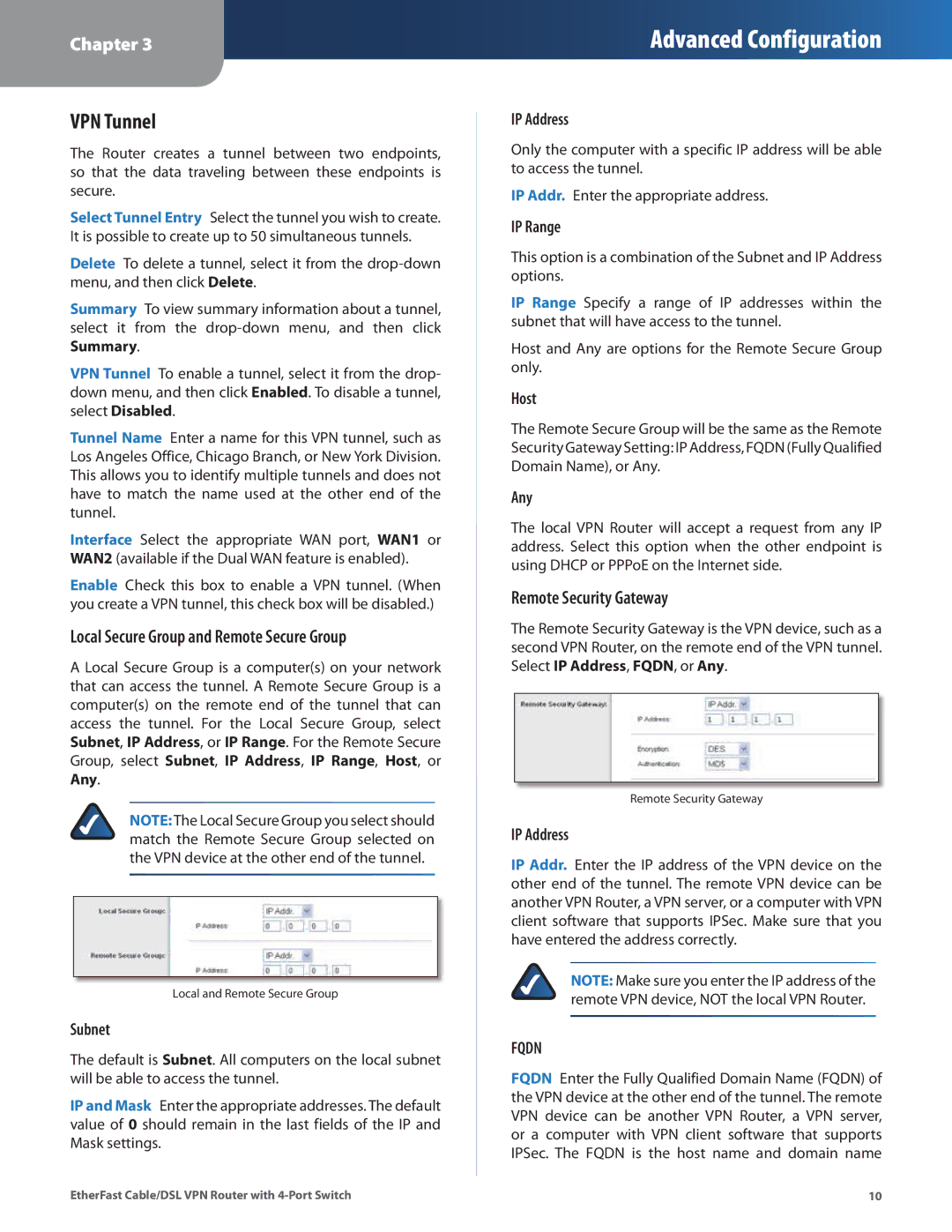 Linksys BEFVP41 manual VPN Tunnel, Local Secure Group and Remote Secure Group, Remote Security Gateway 