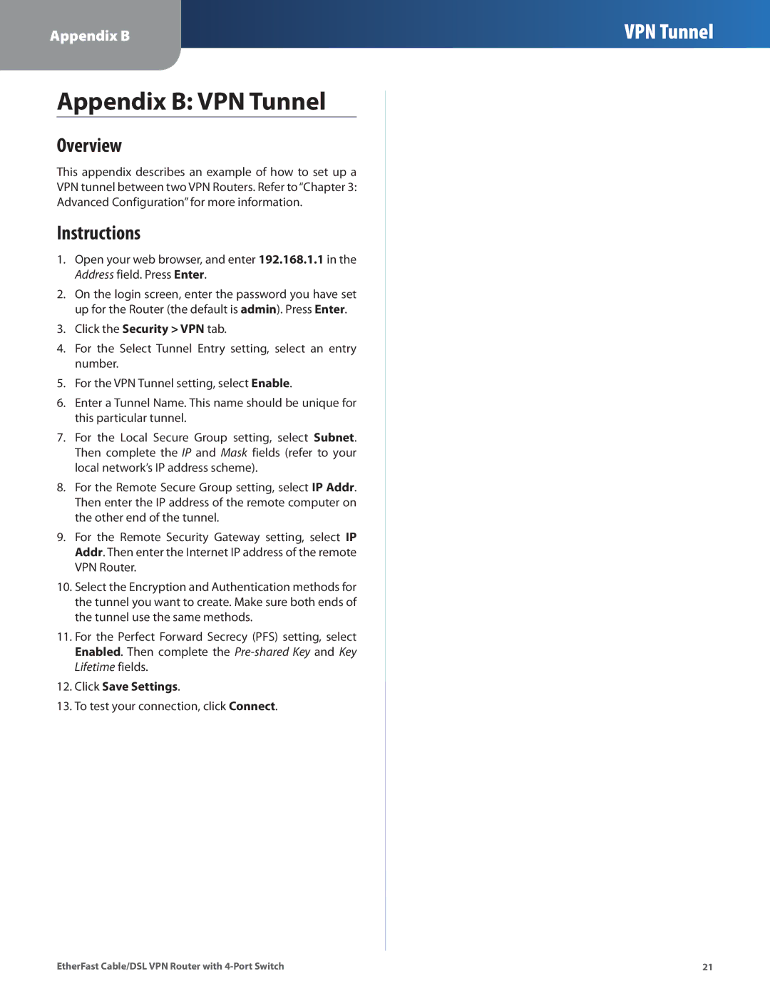 Linksys BEFVP41 manual Appendix B VPN Tunnel, Overview, Instructions 