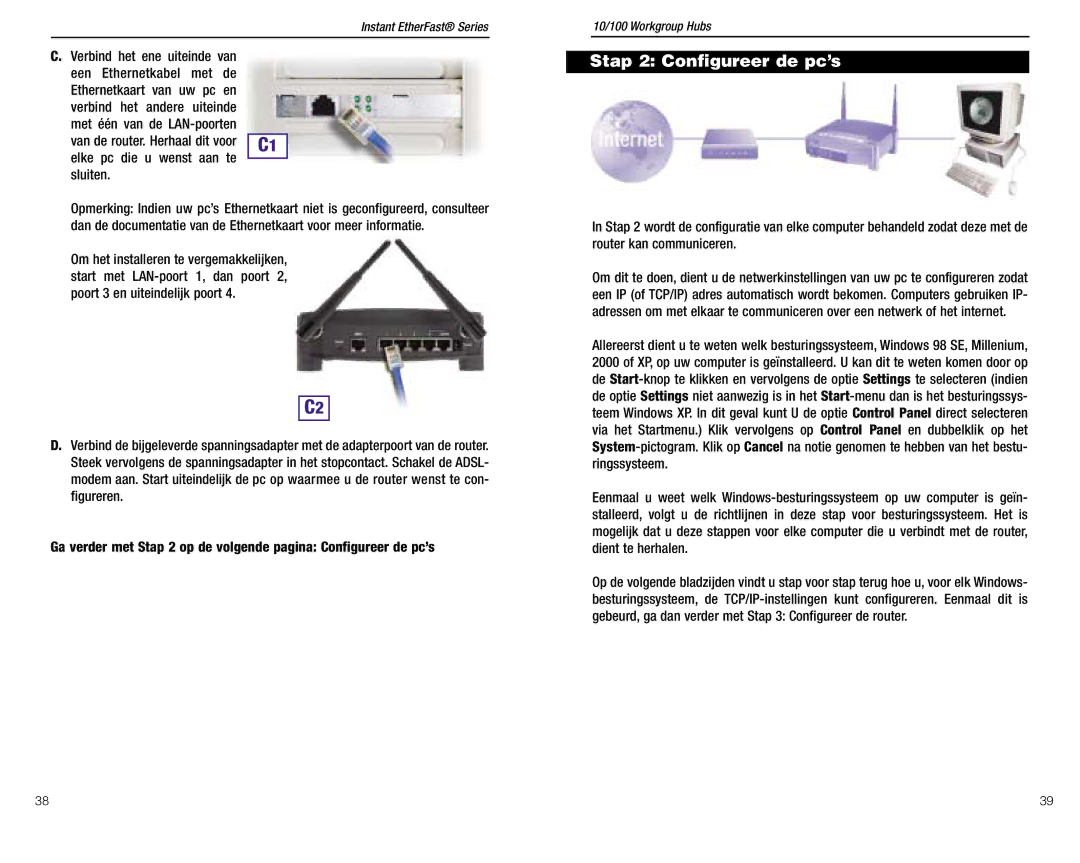 Linksys BEFW11S4 ver. 3 manual Stap 2 Configureer de pc’s, Elke pc die u wenst aan te sluiten 