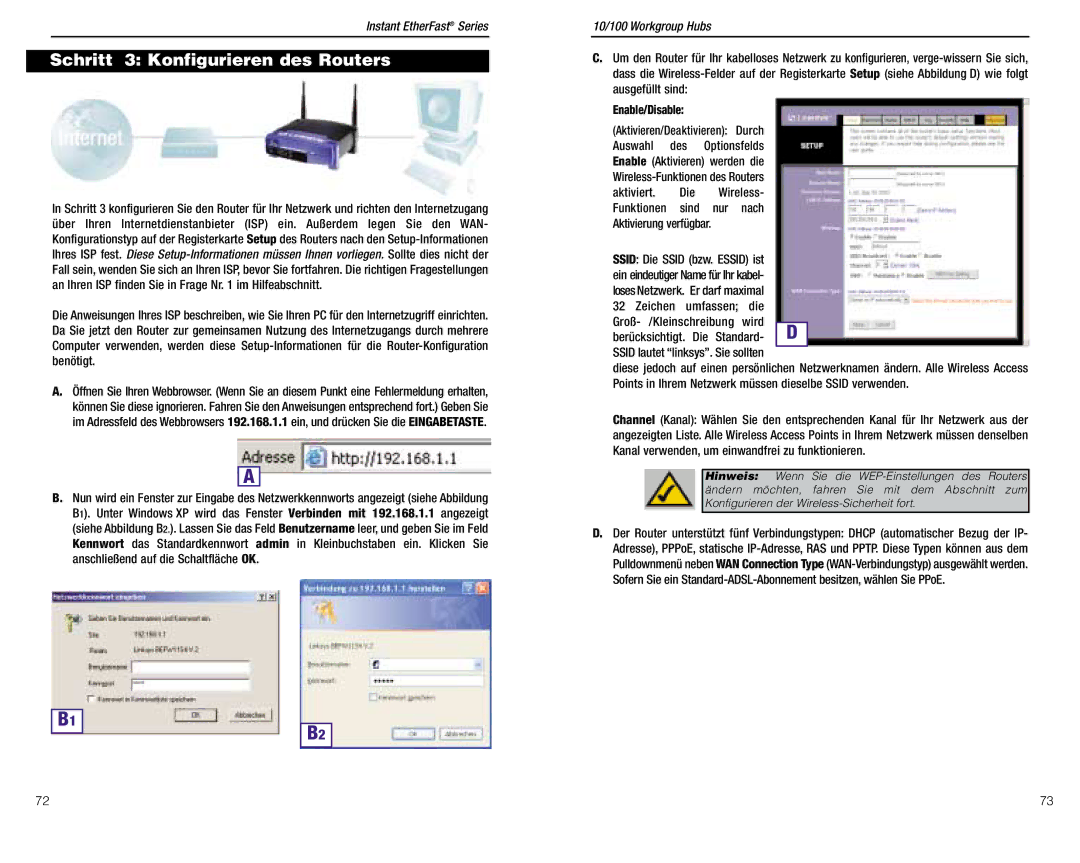 Linksys BEFW11S4 ver. 3 manual Schritt 3 Konfigurieren des Routers, Die, Ssid lautet linksys. Sie sollten 