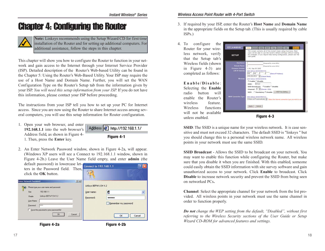 Linksys BEFW11S4 manual Configuring the Router, A b l e / D i s a b l e 