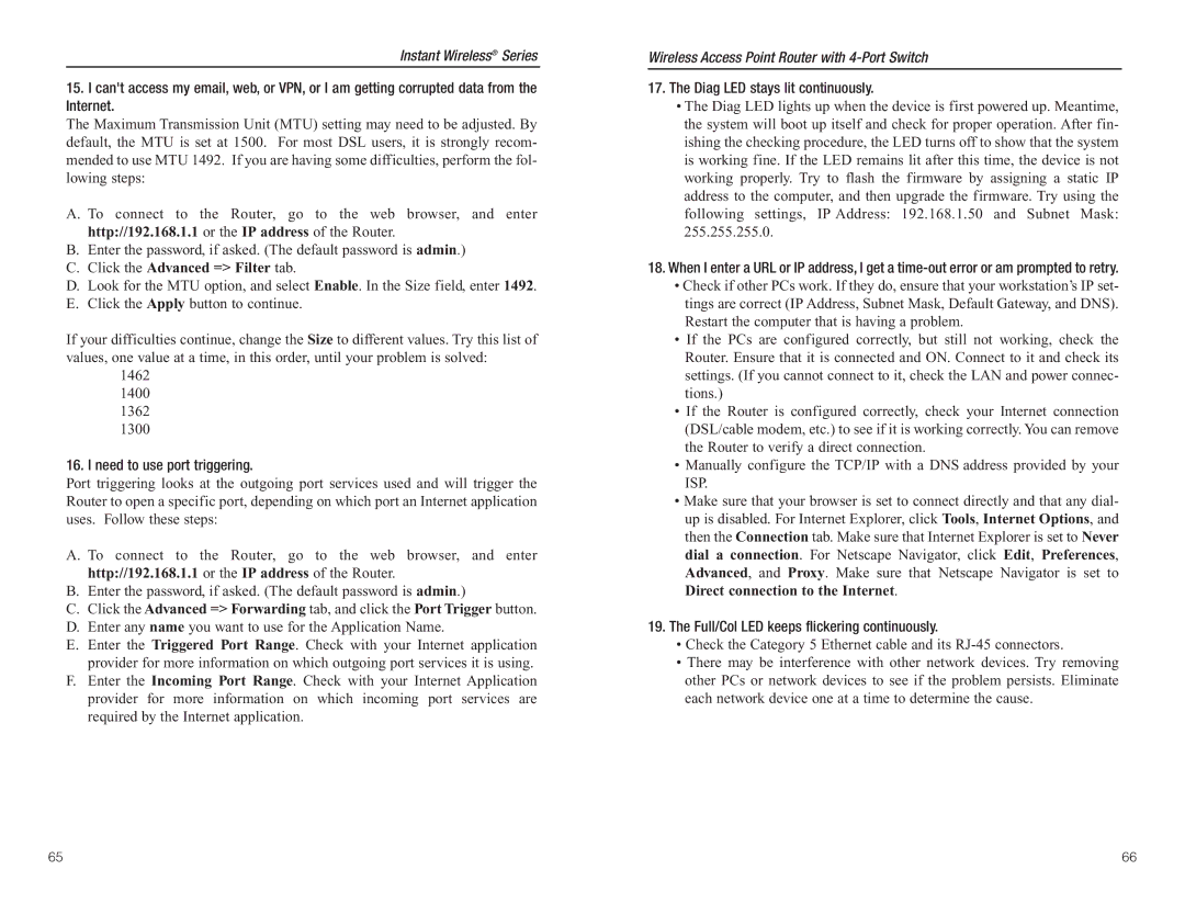 Linksys BEFW11S4 manual Click the Advanced = Filter tab, Need to use port triggering, Diag LED stays lit continuously 