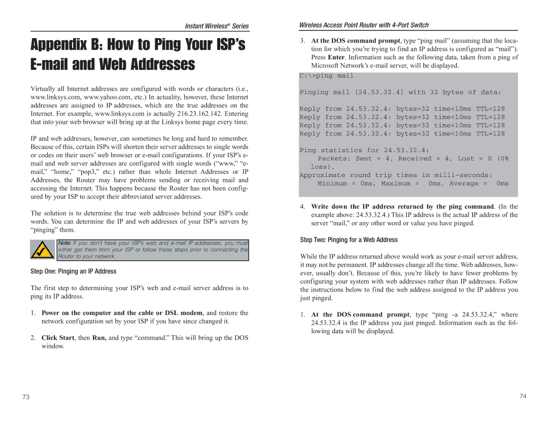 Linksys BEFW11S4 manual Appendix B How to Ping Your ISP’s E-mail and Web Addresses, Step One Pinging an IP Address 