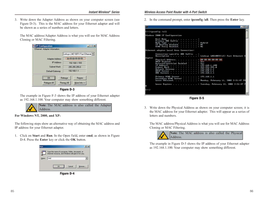 Linksys BEFW11S4 manual Figure D-3, For Windows NT, 2000, and XP 